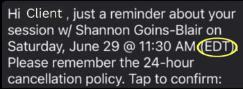 Text reminder in Eastern Time